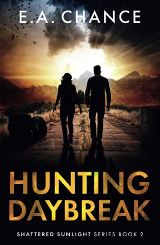 Chanc - Hunting Daybreak - New paperback or softback