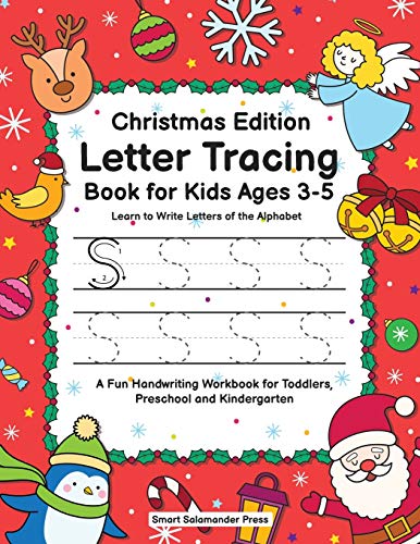 Smart Salamander Pre - Letter Tracing Book for Kids Ages 3-5: Christma