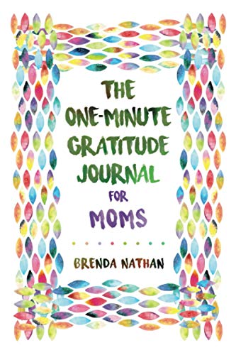 Nathan - One-Minute Gratitude Journal for Moms  Simple Journal to Incr