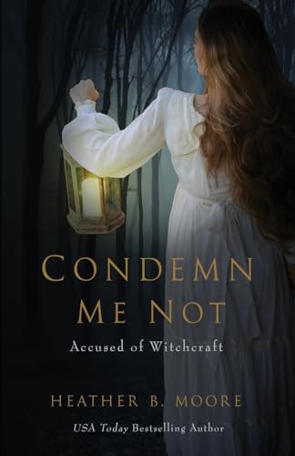 Moor - Condemn Me Not: Accused of Witchcraft - New paperback or softba