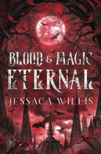 Willis - Blood & Magic Eternal - New paperback or softback