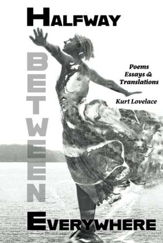 Lovelac - Halfway Between Everywhere - New hardback or cased book