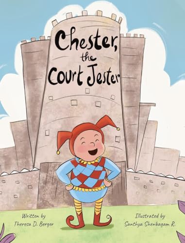 Berger - Chester, the Court Jester - New hardback or cased book