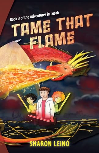 Leino - Tame that Flame - New paperback or softback