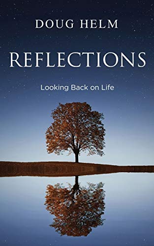 Helm - Reflections: Looking Back On Life - New paperback or softback