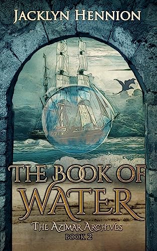 Hennion - Book of Water  Book Two of the Azimar Archives - New paperba