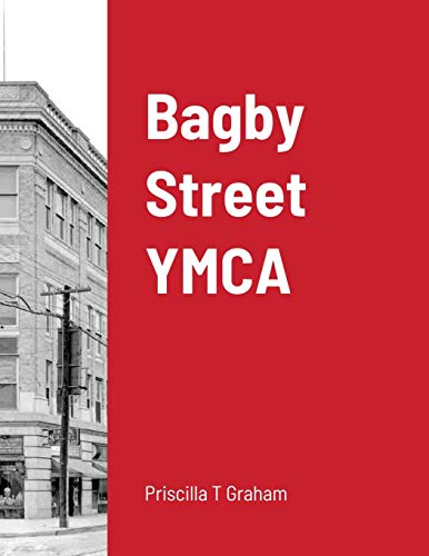Graham - Bagby Street YMCA - New paperback or softback