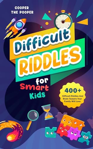 Pooper - Difficult Riddles for Smart Kids: 400+ Difficult Riddles and