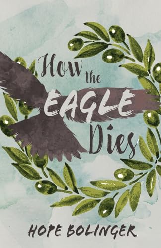 Bolinger - How the Eagle Dies - New paperback or softback