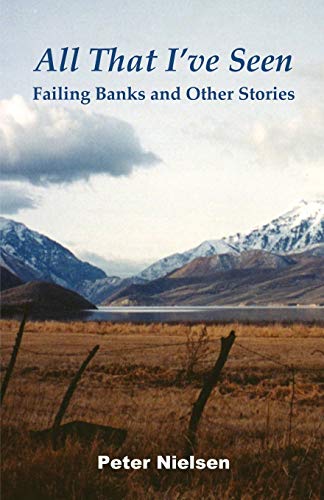 Nielsen - All That I've Seen: Failing Banks and Other Stories - New pa