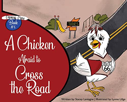 Lantagn - A Chicken Afraid to Cross the Road - New hardback or cased b
