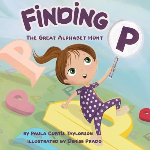 Curtis - Taylorson - Finding P   The Great Alphabet Hunt - New paperba