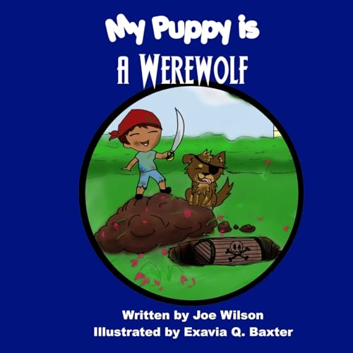 Wilson - My Puppy is a Werewolf - New paperback or softback