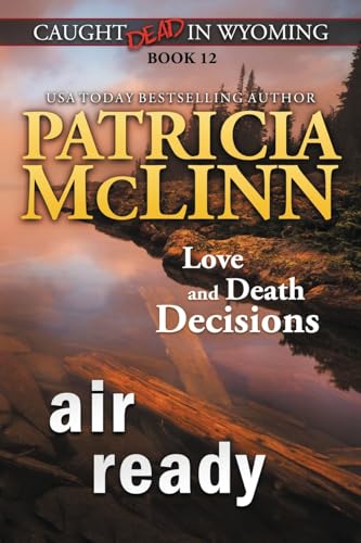 McLinn - Air Ready (Caught Dead in Wyoming, Book 12) - New paperback o