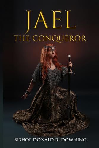 Downing - Jael The Conqueror - New paperback or softback