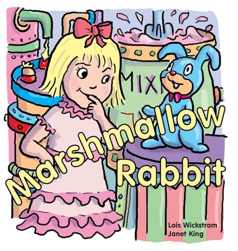 Wickstrom - Marshmallow Rabbit - New hardback or cased book