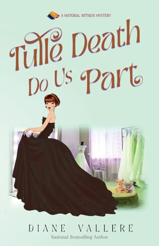 Valler - Tulle Death Do Us Part  A Material Witness Mystery - New pape
