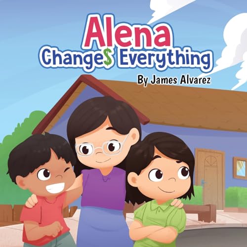 Alvarez - Alena Changes Everything - New paperback or softback