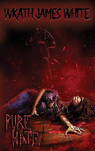 Whit - Pure Hate - New paperback or softback