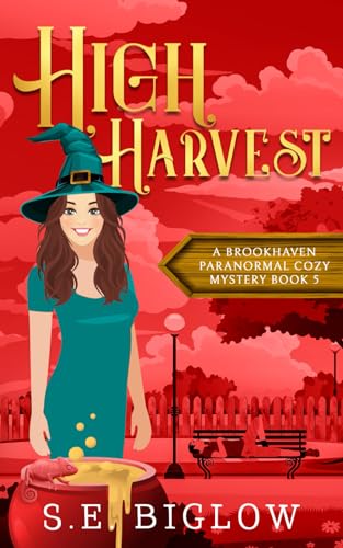 Biglow - High Harvest: A Supernatural Woman Sleuth Mystery - New paper