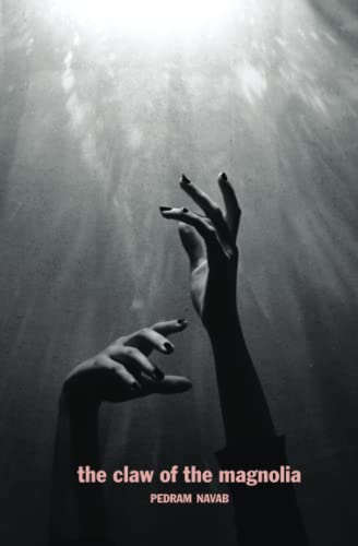 Navab - Claw of the Magnolia - New paperback or softback