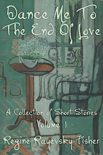 Fisher - Dance Me To The End Of Love  Volume 1 - New paperback or soft