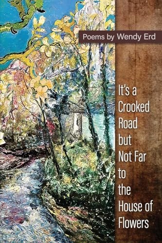 Erd - It's a Crooked Road, but Not Far, to the House of Flowers - New
