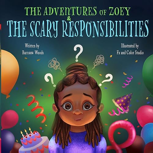 Woods - Adventures of Zoey and the Scary Responsibilities - New paperb