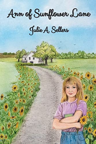 Sellers - Ann of Sunflower Lane - New paperback or softback
