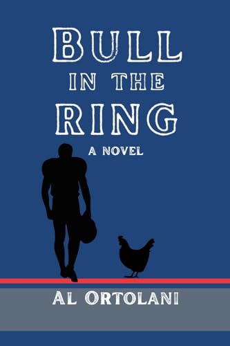Ortolani - Bull in the Ring: a novel - New paperback or softback