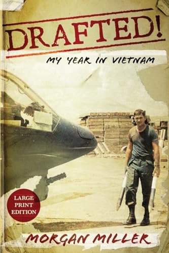 Miller - Drafted!: My Year in Vietnam - New paperback or softback
