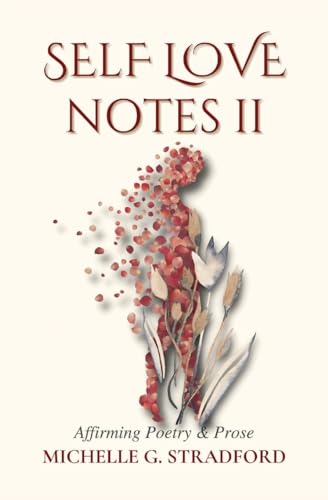 Stradford - Self Love Notes II  Affirming Poetry & Prose - New paperba