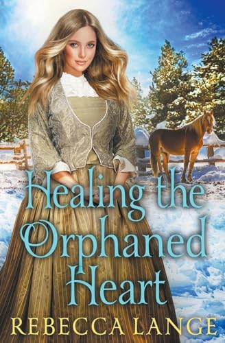 Lang - Healing the Orphaned Heart - New paperback or softback