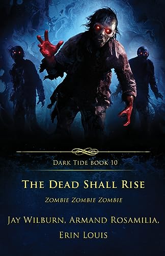 Louis - Dead Shall Rise  Zombie Zombie Zombie - New paperback or softb