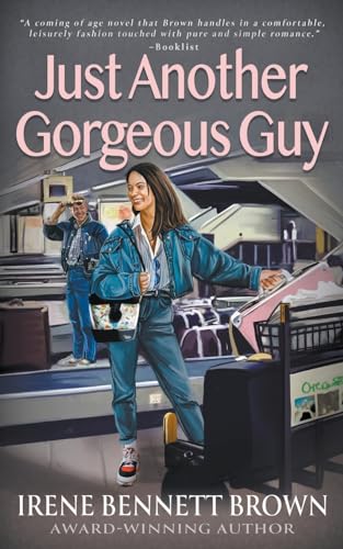 Bennett Brown - Just Another Gorgeous Guy: A Teen Romance Novel - New