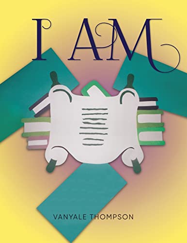 Vanyale Thompson - I AM - New paperback or softback
