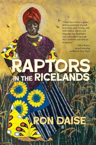 Dais - Raptors in the Ricelands - New paperback or softback