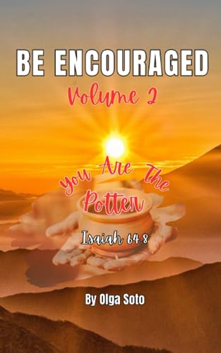 Soto - Be Encouraged  Volume 2 - New paperback or softback