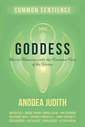 Judit - Goddess: Blessed Reunions with the Feminine Face of the Divine