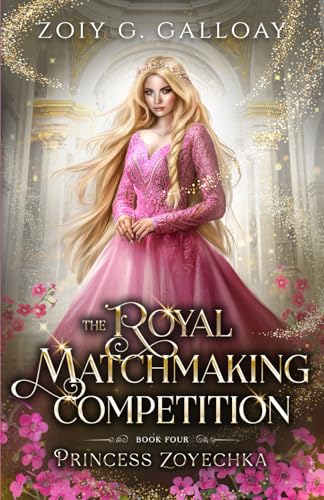 Galloay - Royal Matchmaking Competition: Princess Zoyechka - New paper