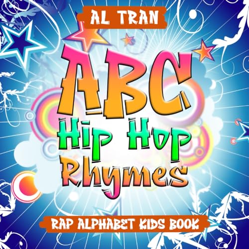 ran - ABC Hip Hop Rhymes  Rap phabet Kids Book  Rap phabet Kids Book -