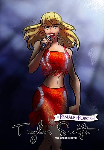 Esquivel - Female Force: Taylor Swift the graphic novel edition - New