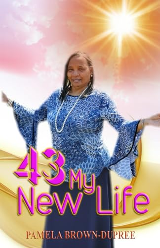 Brown-Dupr - 43  My New Life - New paperback or softback