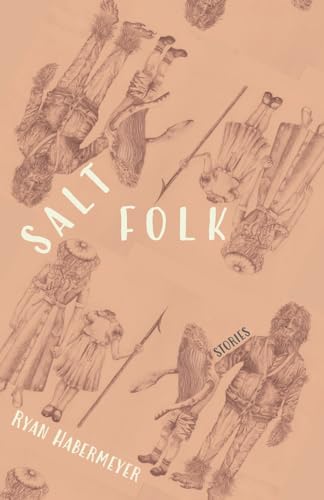 Habermeyer - Salt Folk - New paperback or softback