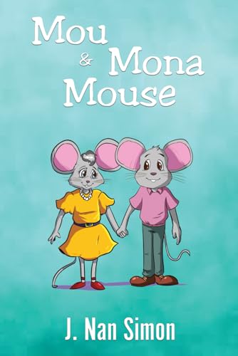 Simon - Mou and Mona Mouse - New paperback or softback