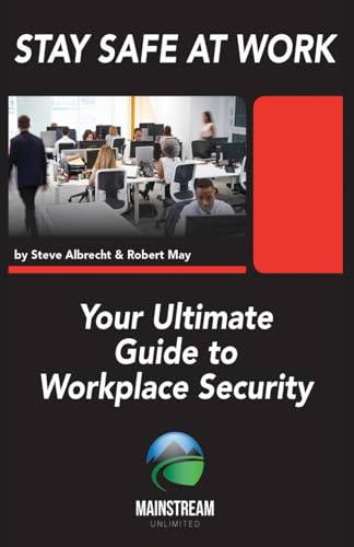 May - Stay Safe At Work: Your Ultimate Guide to Workplace Security - N