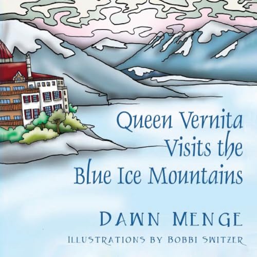 Dr. Dawn Meng - Queen Vernita Visits the Blue Ice Mountains - New pape