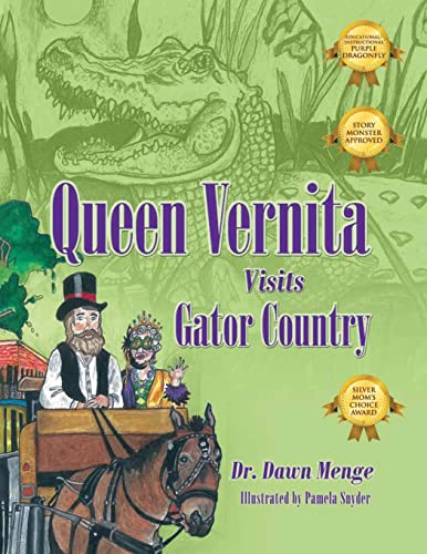Dr. Dawn Meng - Queen Vernita Visits Gator Country - New paperback or