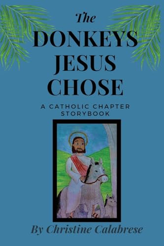 Calabres - Donkeys Jesus Chose - New paperback or softback