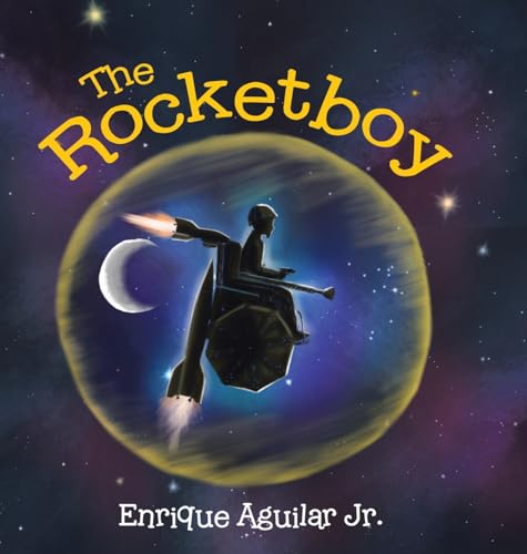 Aguilar - Rocketboy - New hardback or cased book